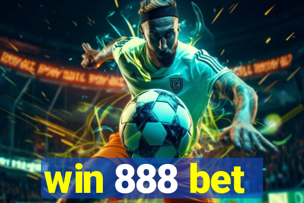 win 888 bet